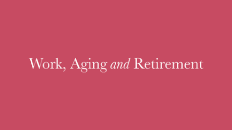work aging and retirement