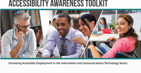 Accessibility Awareness Toolkit – Increasing Accessible Employment in the ICT Sector