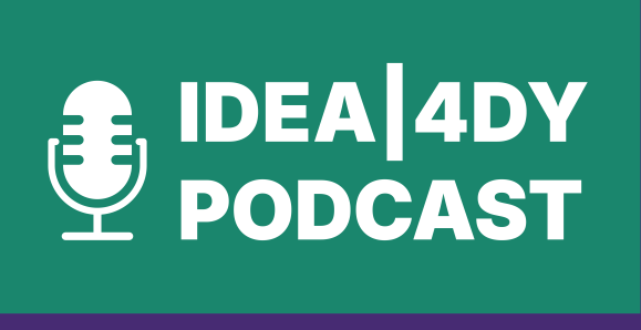 IDEA | 4DY Podcast