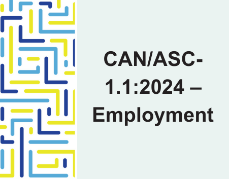 CAN/ASC-1.1:2024 – Employment